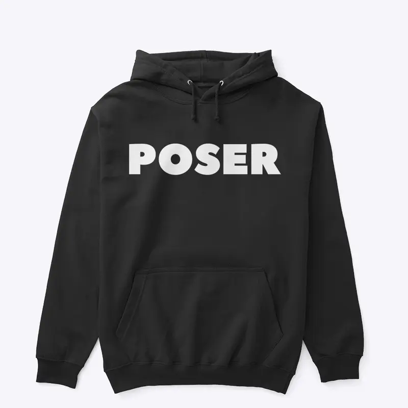 Poser Hoodie 2